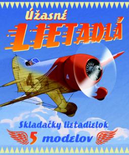 Kniha: Úžasné lietadlá - Skladačky lietadielok 5 modelov - Gaby Goldsack