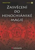 Kniha: Zasvěcení do henochiánské magie