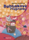 Kniha: Bublinkové rozprávky - Marta Hlušíková