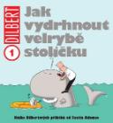 Kniha: Dilbert 1 Jak vydrhnout velrybě stoličku - Scott Adams