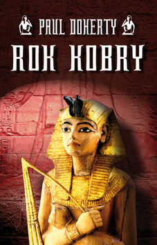 Kniha: Rok kobry - Paul Doherty