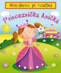 Kniha: Princeznička Anička - neuvedené