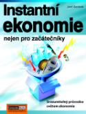 Kniha: Instantní ekonomie nejen pro začátečníky - Josef Zemánek