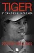 Kniha: Tiger Pravdivý příběh - Steve Helling