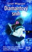 Kniha: Diamantový sníh - Susan Wiggsová