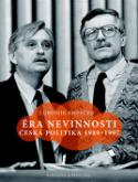 Kniha: Éra nevinnosti - Česká politika 1989–1997 - neuvedené