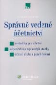 Kniha: Správně vedené účetnictví - Vladimír Schiffer