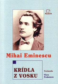 Kniha: Krídla z vosku - Mihai Eminescu