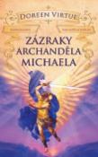 Kniha: Zázraky archanděla Michaela - Doreen Virtue