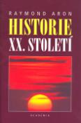Kniha: Historie XX.století - Raymond Aron