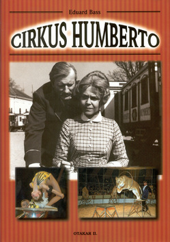 Kniha: Cirkus Humberto - Eduard Bass