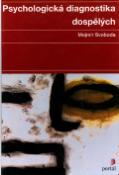 Kniha: Psychologická diagnostika dospělých - Karel Svoboda, Mojmír Svoboda
