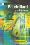 Kniha: Baudrillard a milénium - Posmodernistická setkávání, sv. 9 - autor neuvedený