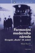 Kniha: Formování moderního národa - Miloš Řezník