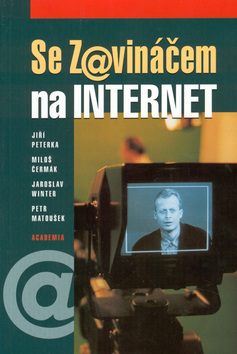 Kniha: Se Zavináčem na internet - neuvedené, Jiří Peterka