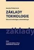 Kniha: Základy toxikologie 2.vyd. - Prokeš Jaroslav