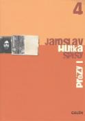 Kniha: Prózy I - Spisy Jaroslava Hutky, sv. 4 - Jaroslav Hutka