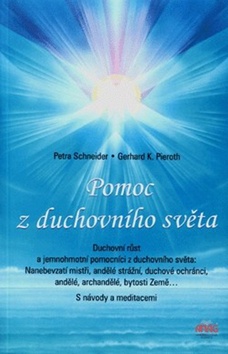 Kniha: Pomoc z duchovního světa - Gerhard K. Pieroth