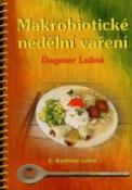 Kniha: Makrobiotické nedělní vaření 2.VYDANIE - Dagmar Lužná