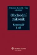 Kniha: Obchodní zákoník - Komentář - Jarmila Pokorná