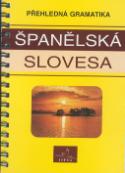 Kniha: Španělská slovesa - Přehledná gramatika - J.Navrátilová, S. Svobodová