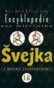 Kniha: Encyklopedie pro milovníky Švejka II. díl - s mnoha vyobrazeními - Milan Hodík, Pavel Landa