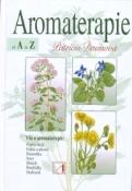 Kniha: Aromaterapie - od A do Z - Patricia Davis