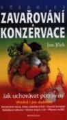 Kniha: Učebnice zavařování a konzervace. i pro - Jan Jílek