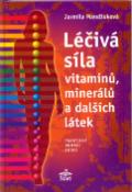 Kniha: Léčivá síla vitaminů minerálů a dalších látek - Jarmila Mandžuková