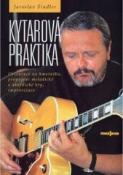 Kniha: Kytarová praktika - gitara - Šindler Jaroslav