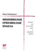 Kniha: Mikrobiologie, epidemiologie, hygiena - Dagmar Ditrichová