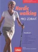 Kniha: Nordic walking pro zdraví - Petra Mommertová-Jauchová