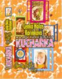 Kniha: Slavnostní kuchařka - Sním ještě víc... - Lenka H. Kořínková