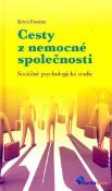 Kniha: Cesty z nemocné společnosti - Erich Fromm