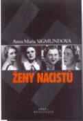 Kniha: Ženy nacistů - Anna Maria Sigmundová