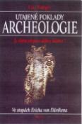 Kniha: Utajené poklady archeologie - Luc Burgin
