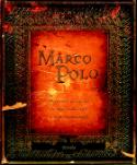 Kniha: Marco Polo - Moje cesta na východ do zemí vzdálených a neprozkoumaných